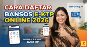Cara Daftar Bansos E-KTP Online 2026